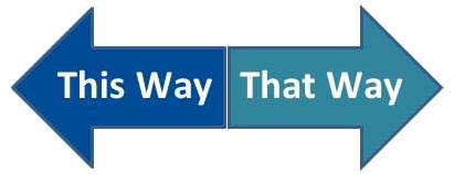 This way or that way